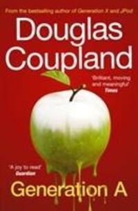 Cover: 9780099537380 | Generation A | Douglas Coupland | Taschenbuch | 357 S. | Englisch