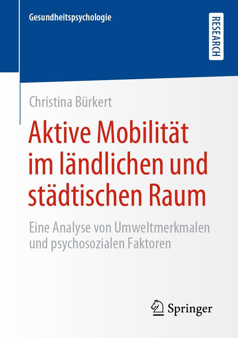 Cover: 9783658280093 | Aktive Mobilität im ländlichen und städtischen Raum | Bürkert | Buch