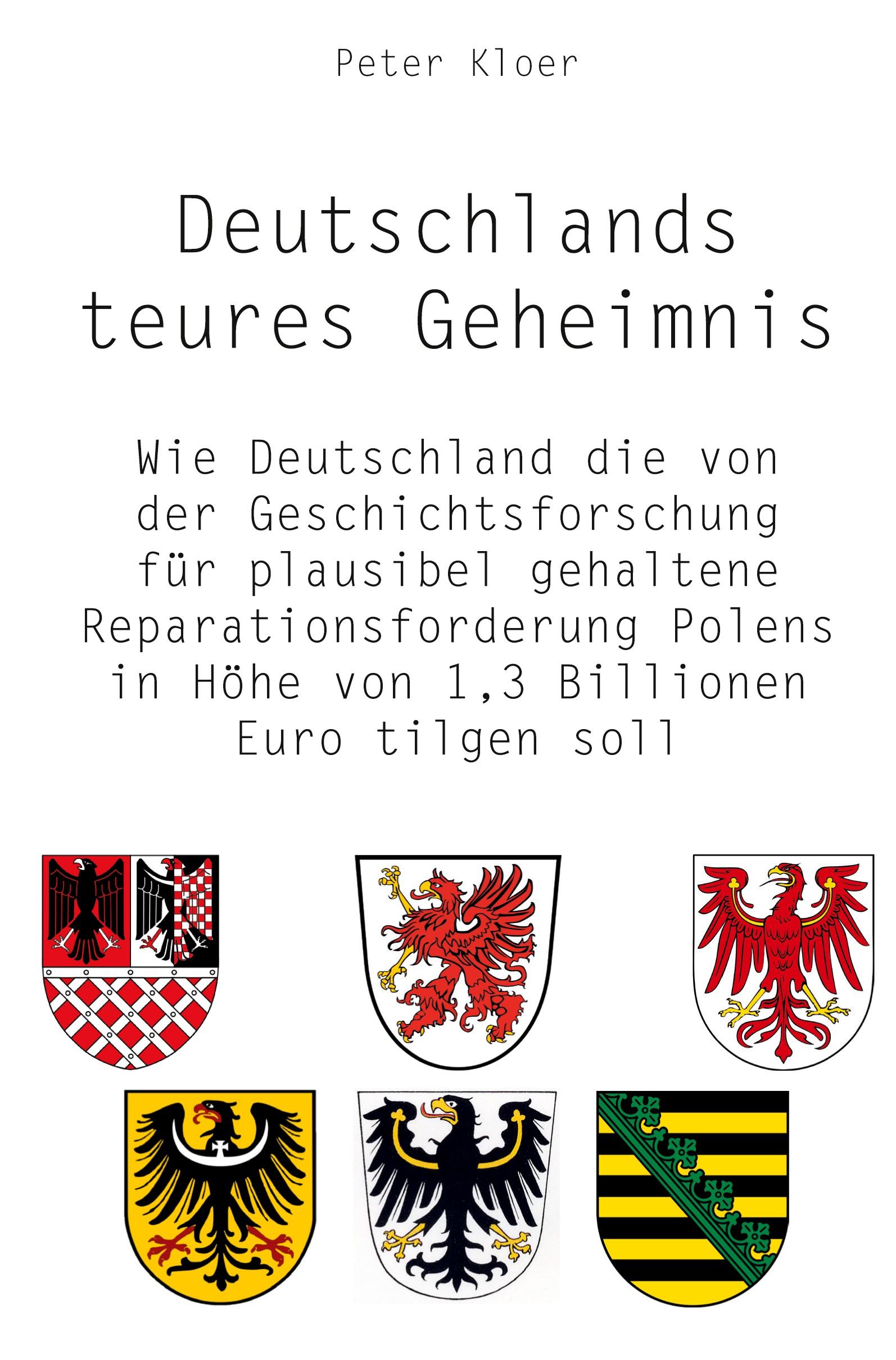 Cover: 9783985278909 | Deutschlands teures Geheimnis | Peter Kloer | Taschenbuch | Paperback