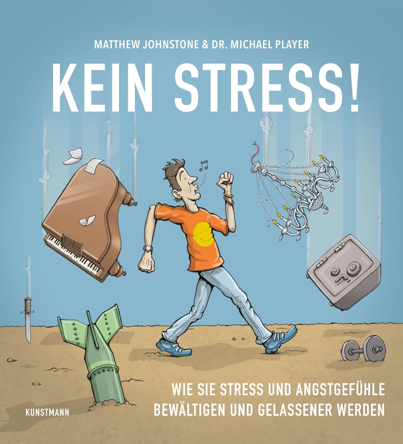 Cover: 9783956143281 | Kein Stress! | Matthew Johnstone (u. a.) | Buch | 204 S. | Deutsch