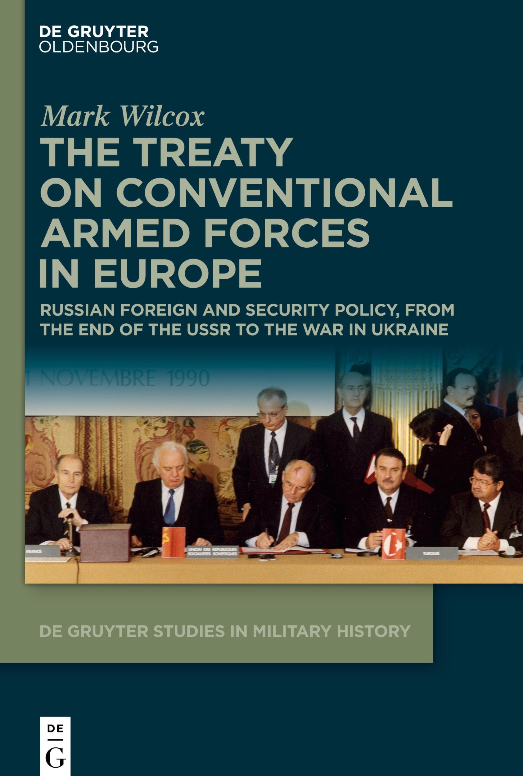 Cover: 9783111332000 | The Treaty on Conventional Armed Forces in Europe | Mark Wilcox | Buch