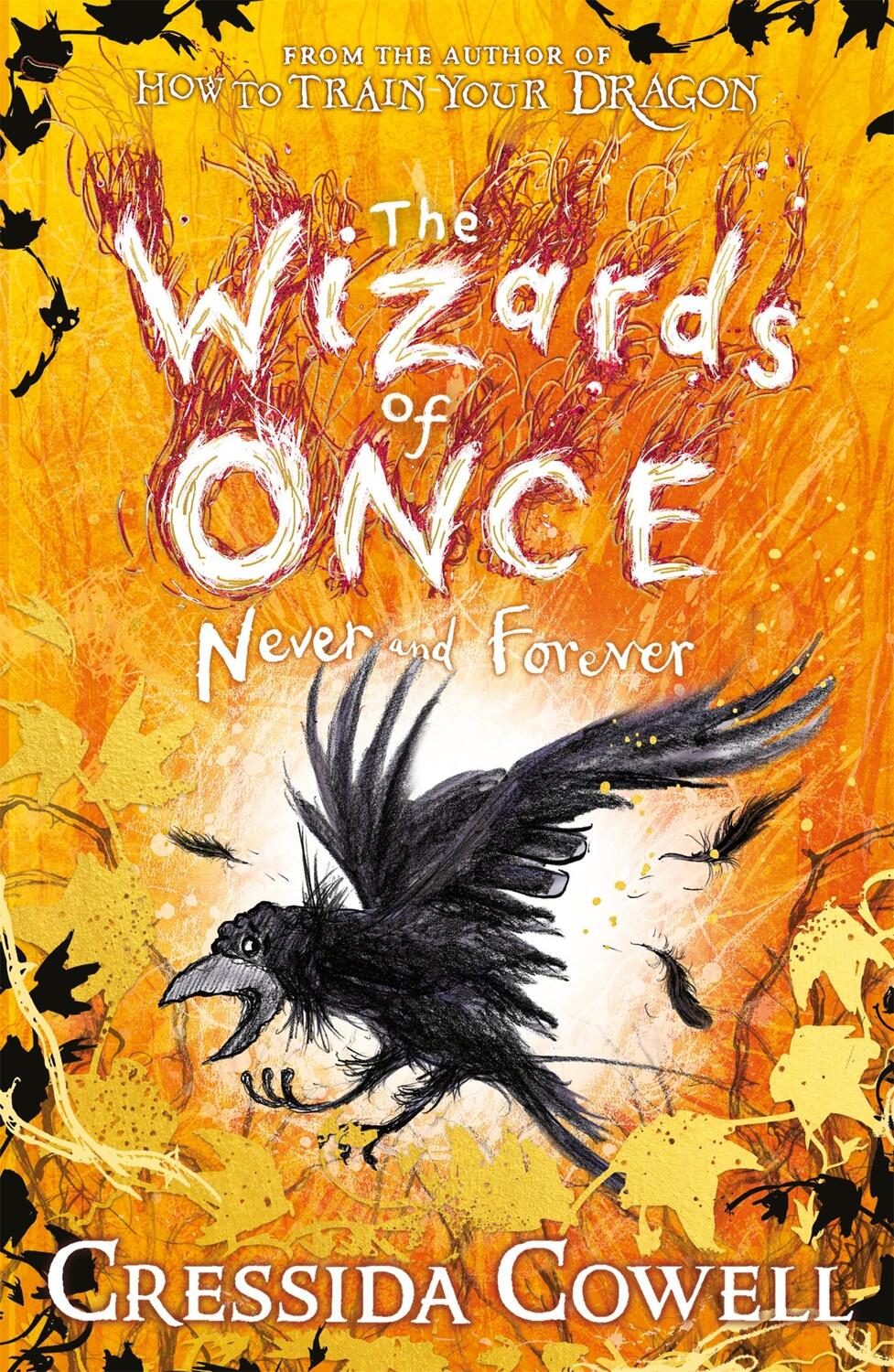 Cover: 9781444957136 | The Wizards of Once: Never and Forever | Cressida Cowell | Taschenbuch