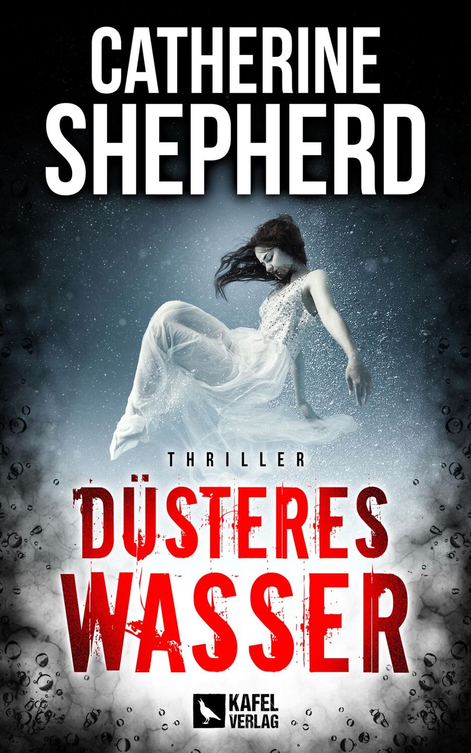 Cover: 9783944676432 | Düsteres Wasser: Thriller | Catherine Shepherd | Taschenbuch | 336 S.