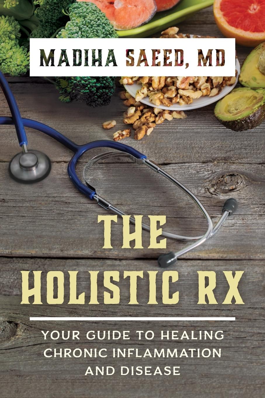 Cover: 9781538144008 | The Holistic Rx | Madiha M. Saeed | Taschenbuch | Paperback | Englisch