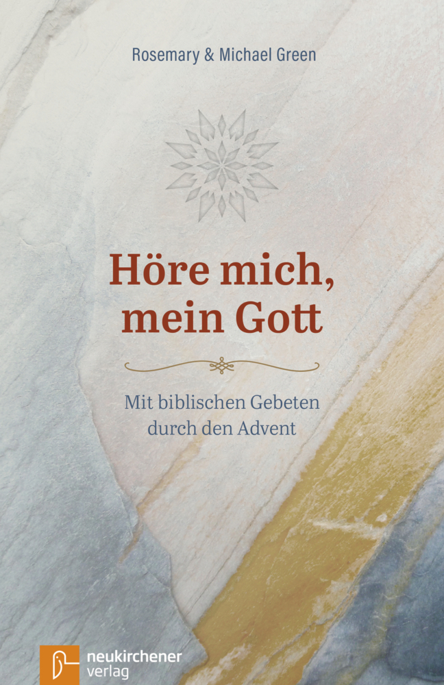 Cover: 9783761565292 | Höre mich, mein Gott | Mit biblischen Gebeten durch den Advent | Buch