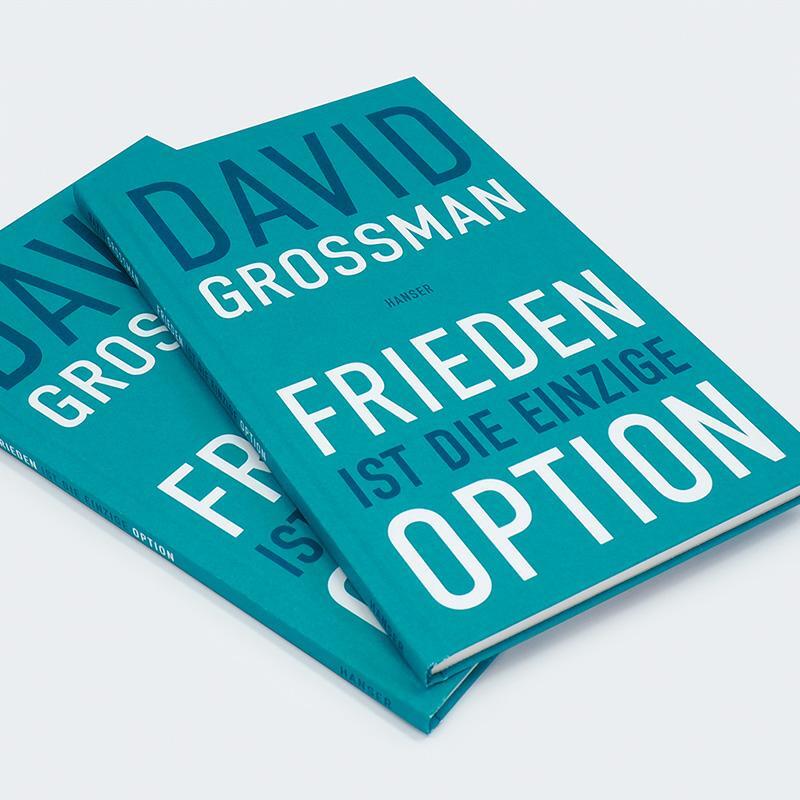 Bild: 9783446281561 | Frieden ist die einzige Option | David Grossman | Buch | 64 S. | 2024