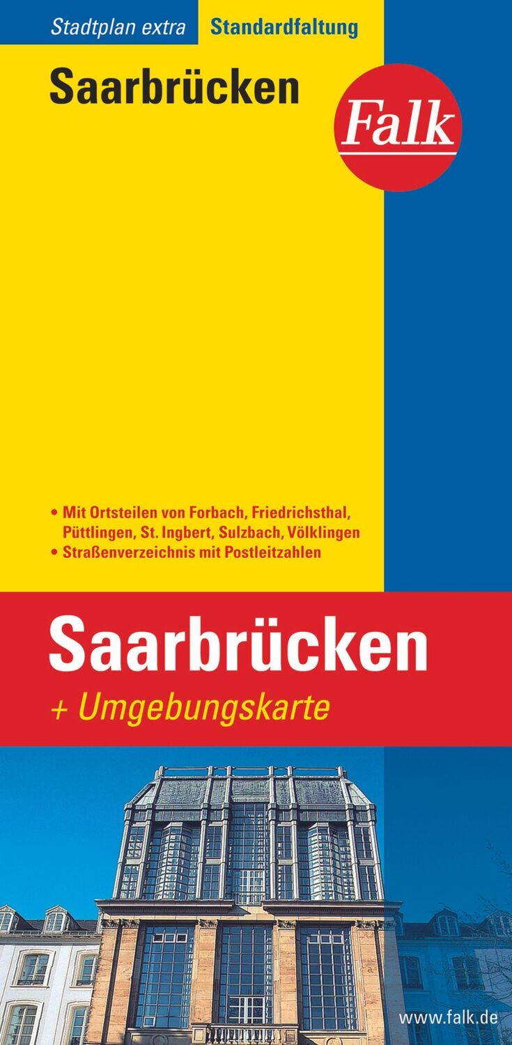 Cover: 9783827925480 | Falk Stadtplan Extra Saarbrücken 1:20 000 | (Land-)Karte | 1 S. | 2017