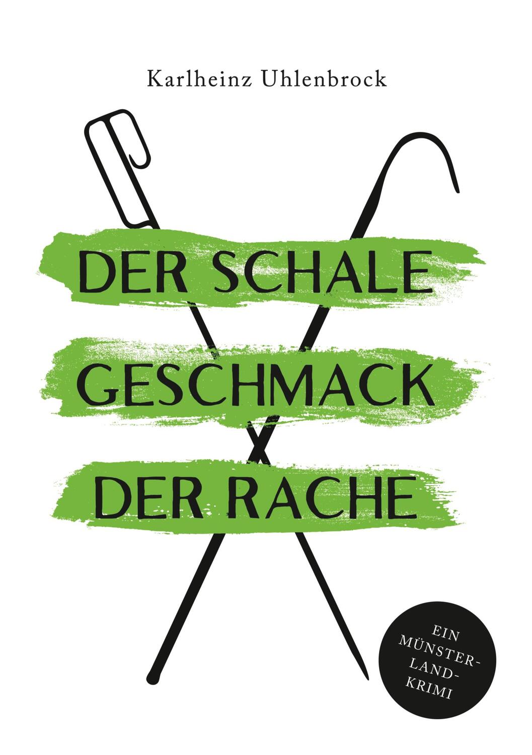 Cover: 9783758301117 | Der schale Geschmack der Rache | Luke Rumphorsts dritter Fall | Buch