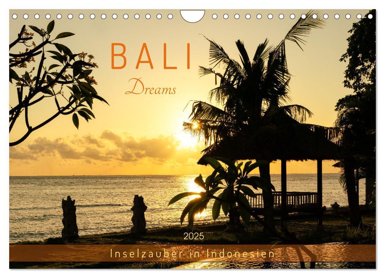 Cover: 9783383866173 | Bali Dreams - Inselzauber in Indonesien (Wandkalender 2025 DIN A4...