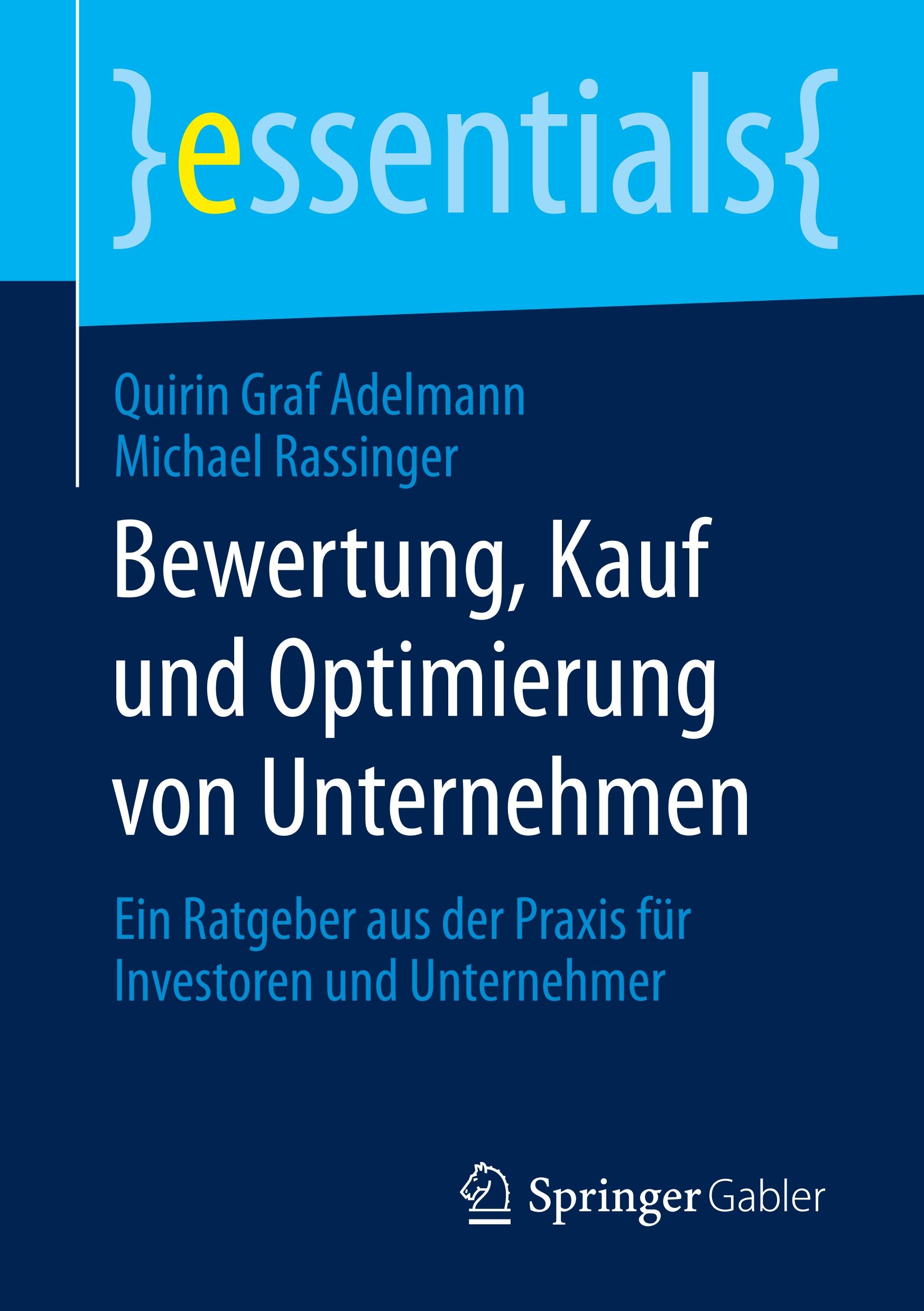 Cover: 9783658289775 | Bewertung, Kauf und Optimierung von Unternehmen | Rassinger (u. a.)