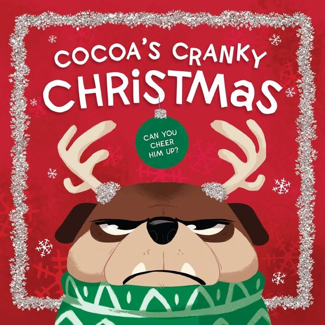 Cover: 9781400221943 | Cocoa's Cranky Christmas | Thomas Nelson | Buch | Papp-Bilderbuch