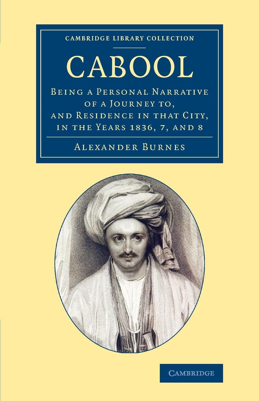 Cover: 9781108075374 | Cabool | Alexander Burnes | Taschenbuch | Paperback | Englisch | 2014