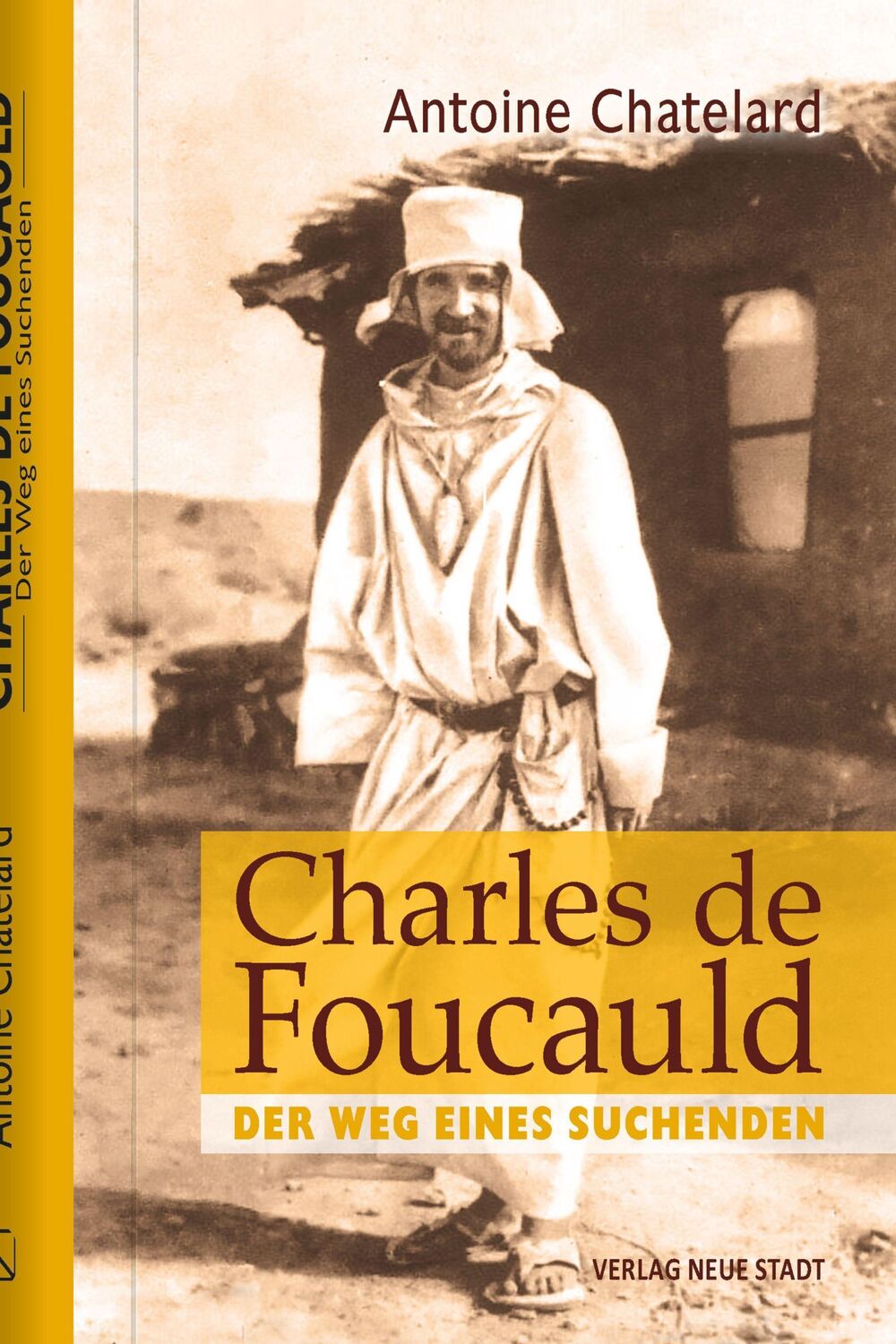 Cover: 9783734612473 | Charles de Foucauld | Der Weg eines Suchenden | Antoine Chatelard