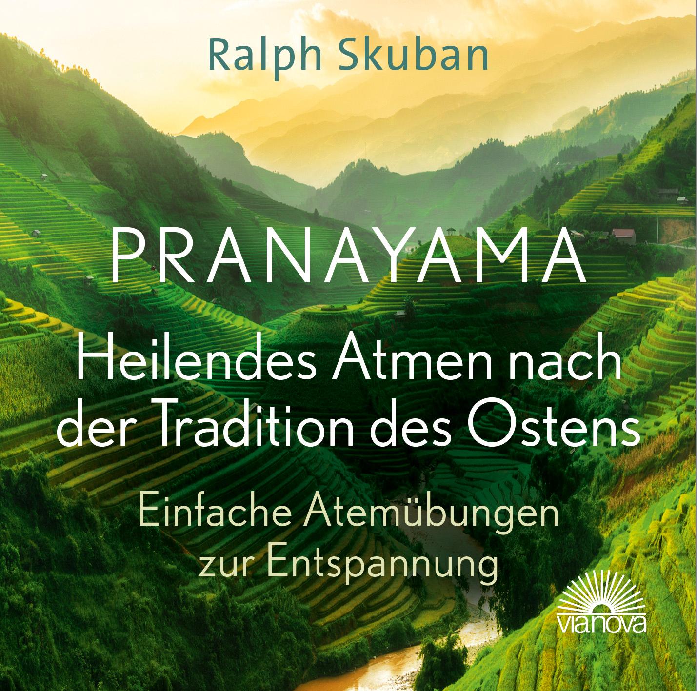 Cover: 9783866165090 | Pranayama - Heilendes Atmen nach der Tradition des Ostens | Skuban