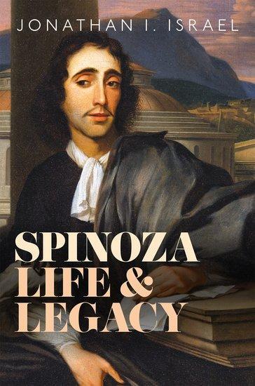 Cover: 9780198857488 | Spinoza, Life and Legacy | Jonathan I. Israel | Buch | Gebunden | 2023