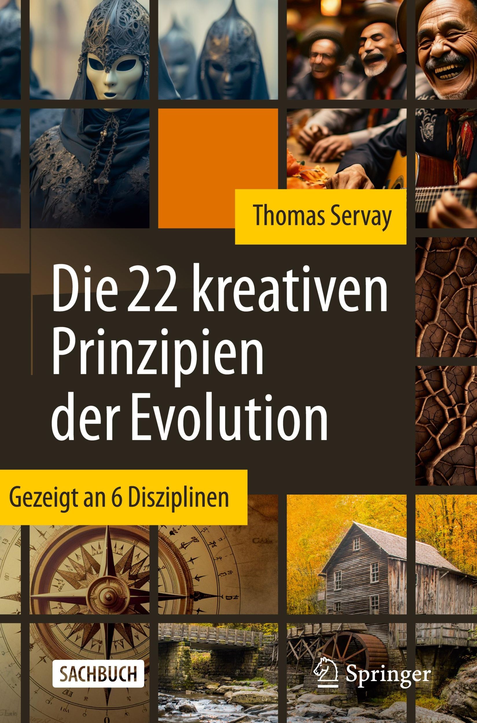 Cover: 9783662688557 | Die 22 kreativen Prinzipien der Evolution | Gezeigt an 6 Disziplinen