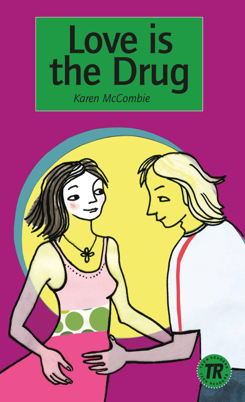 Cover: 9783125442313 | Love is the Drug | Karen McCombie | Taschenbuch | Deutsch | 2003