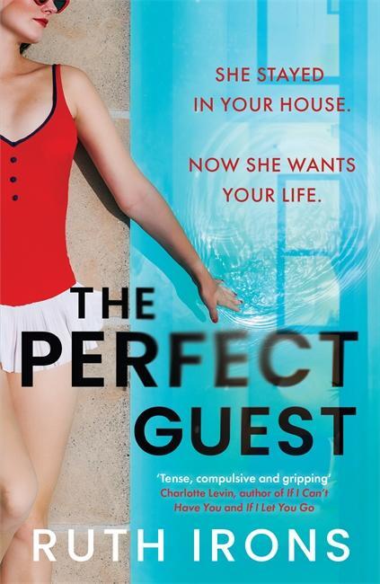 Cover: 9781785306785 | The Perfect Guest | Ruth Irons | Taschenbuch | Englisch | 2024