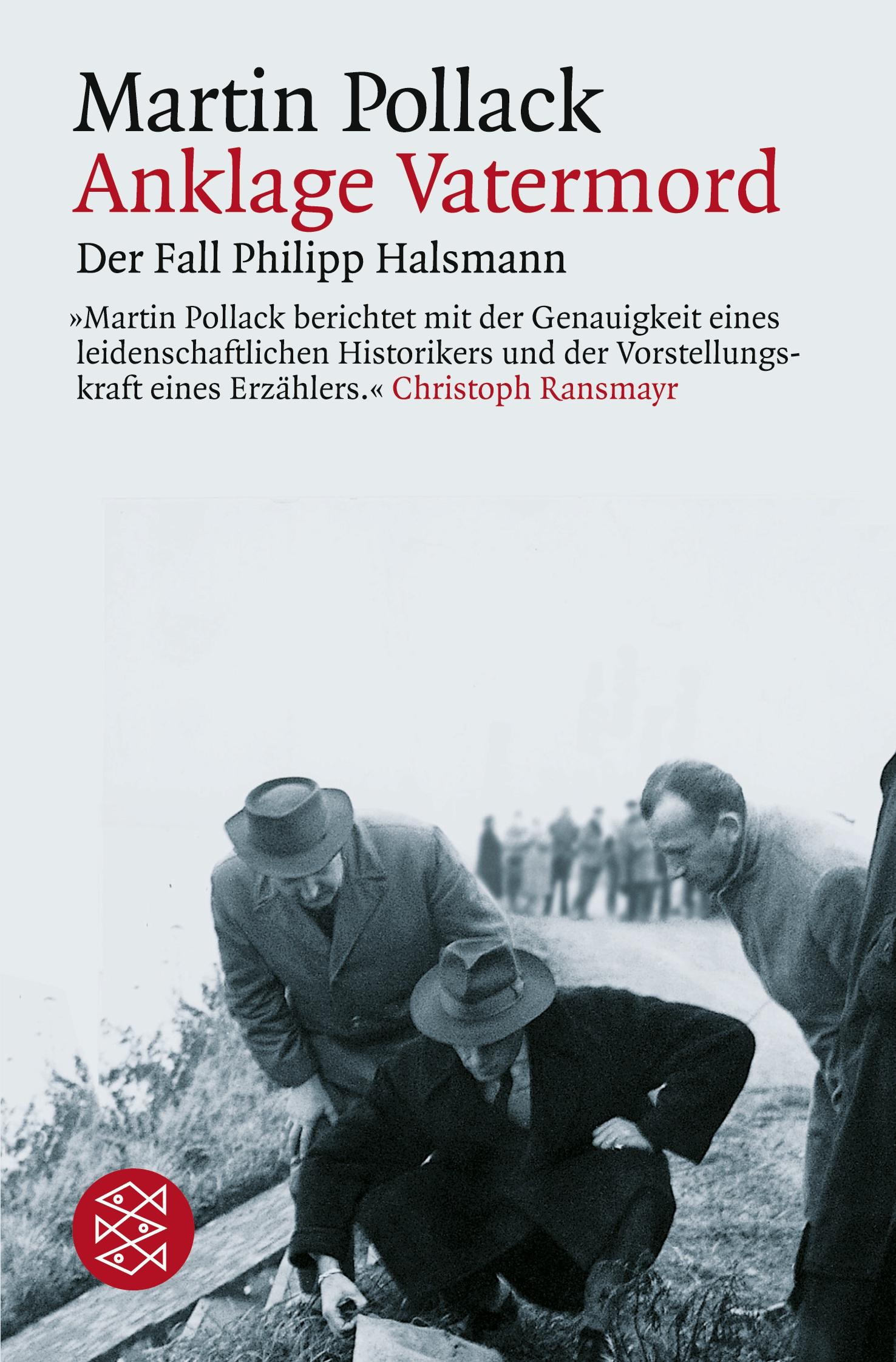 Cover: 9783596160402 | Anklage Vatermord | Der Fall Philipp Halsmann | Martin Pollack | Buch