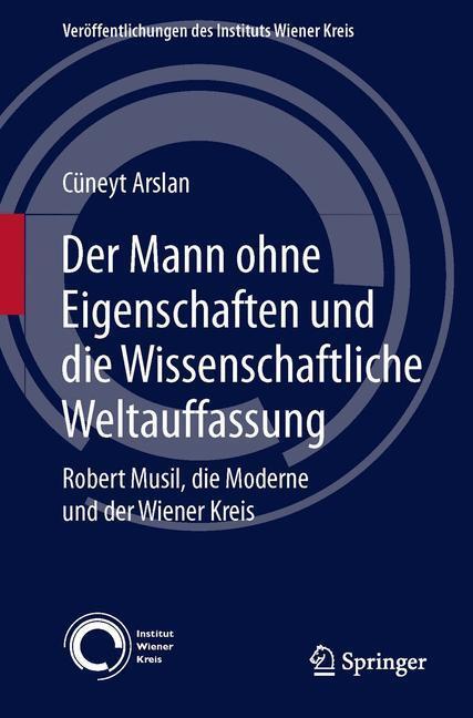 Cover: 9783709115763 | Der Mann ohne Eigenschaften und die Wissenschaftliche Weltauffassung