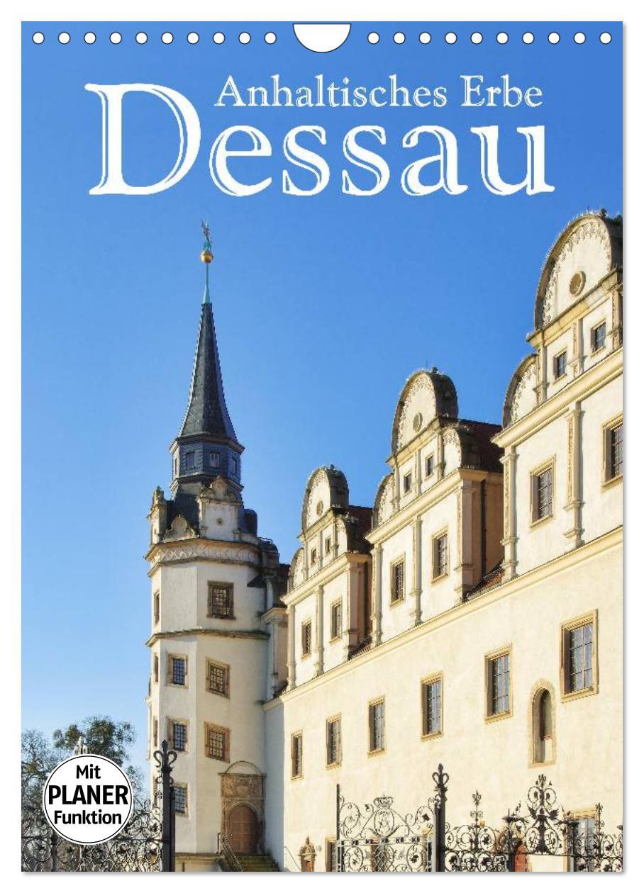 Cover: 9783457019641 | Dessau - Anhaltisches Erbe (Wandkalender 2025 DIN A4 hoch),...