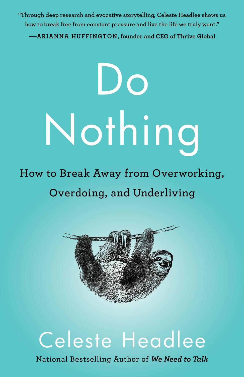 Cover: 9781984824752 | Do Nothing | Celeste Headlee | Taschenbuch | XX | Englisch | 2021