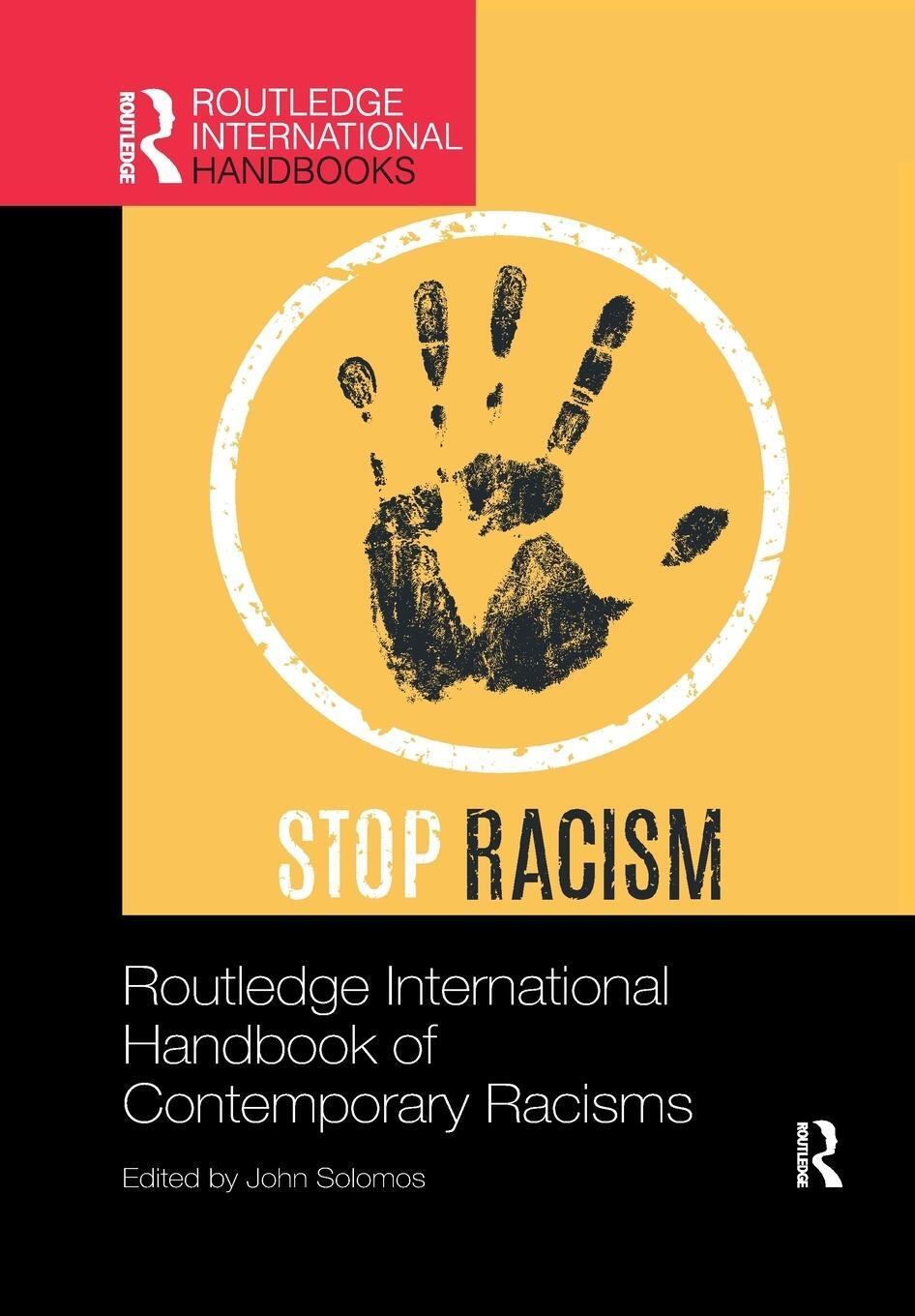 Cover: 9781032173498 | Routledge International Handbook of Contemporary Racisms | Solomos