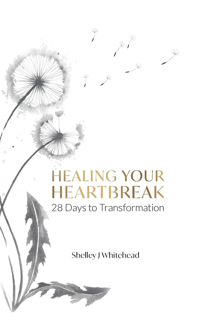 Cover: 9781982287801 | Healing Your Heartbreak | 28 Days to Transformation | Whitehead | Buch