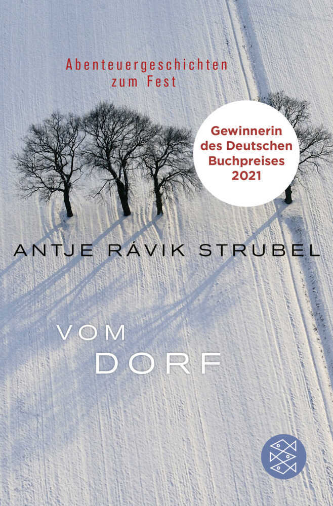 Cover: 9783596037155 | Vom Dorf | Abenteuergeschichten zum Fest | Antje Rávik Strubel | Buch