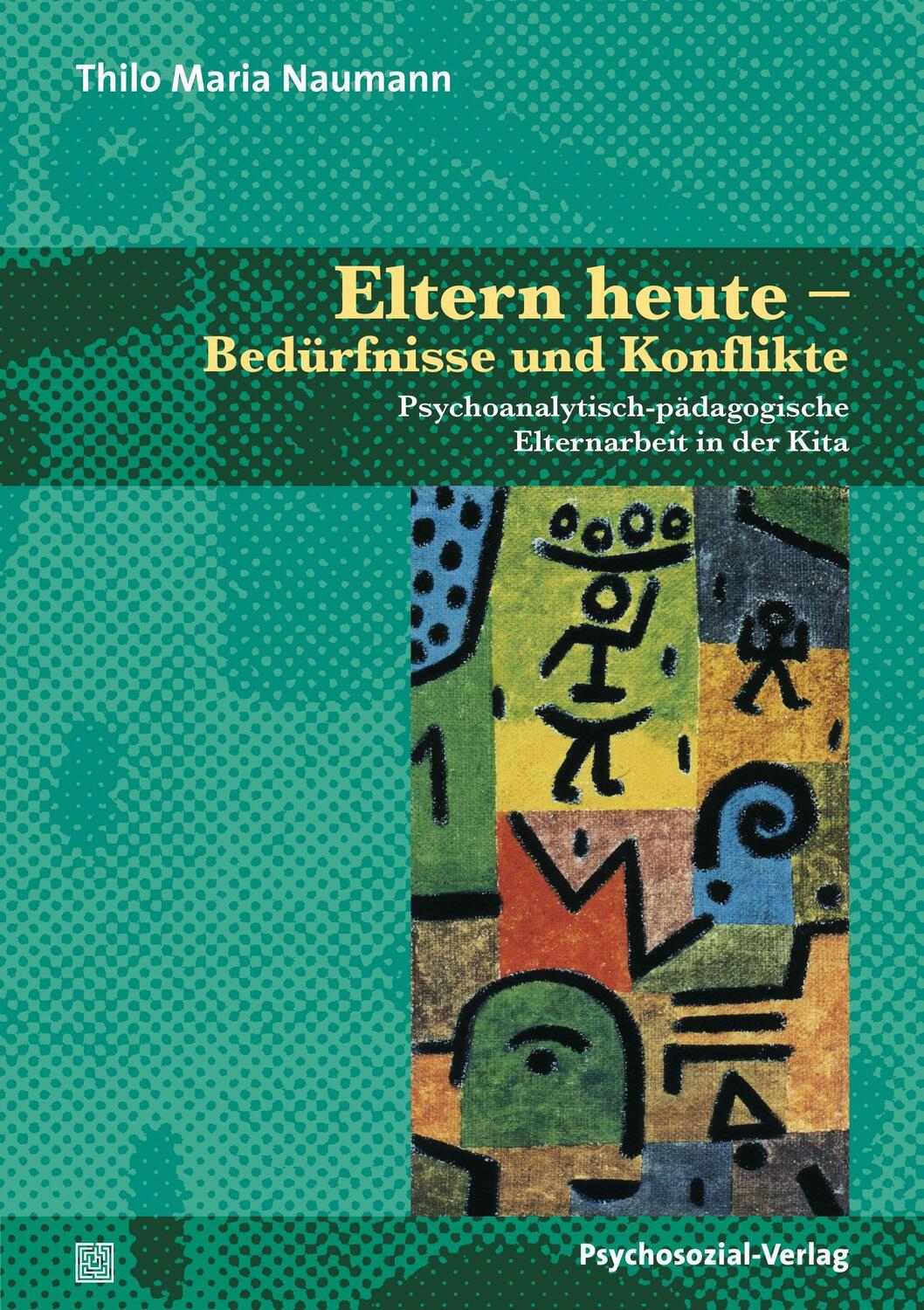 Cover: 9783837921427 | Eltern heute - Bedürfnisse und Konflikte | Thilo Maria Naumann | Buch