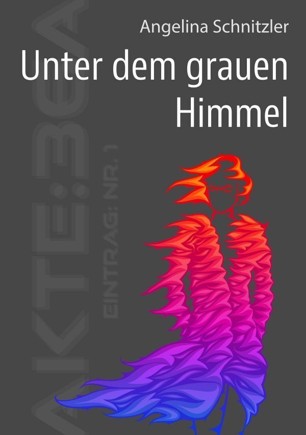 Cover: 9783758472893 | Unter dem grauen Himmel | DE | Angelina Schnitzler | Taschenbuch