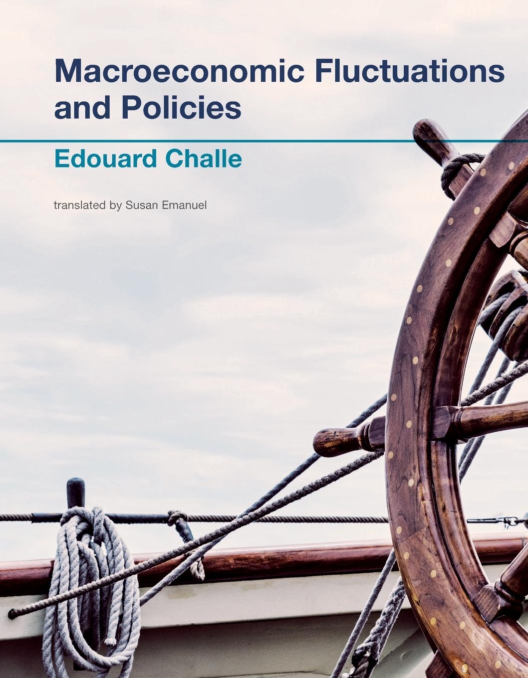 Cover: 9780262549295 | Macroeconomic Fluctuations and Policies | Edouard Challe | Taschenbuch