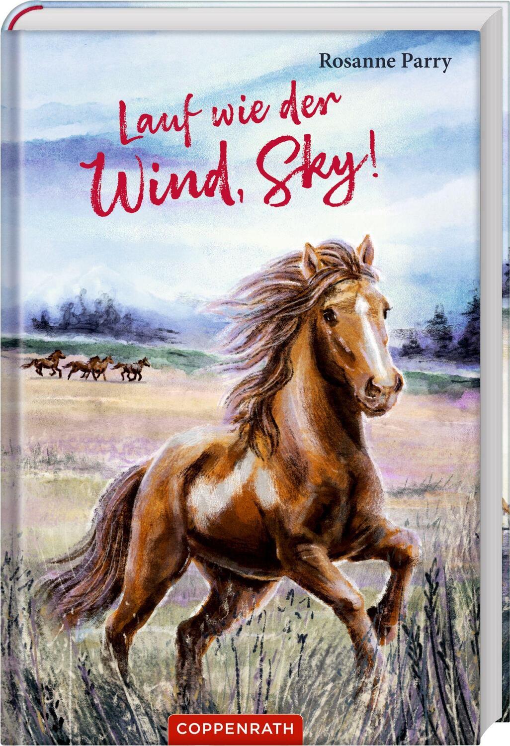 Cover: 9783649647508 | Lauf wie der Wind, Sky! | Rosanne Parry | Buch | 224 S. | Deutsch