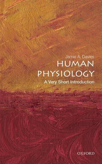 Cover: 9780198869887 | Human Physiology: A Very Short Introduction | Jamie Davies | Buch