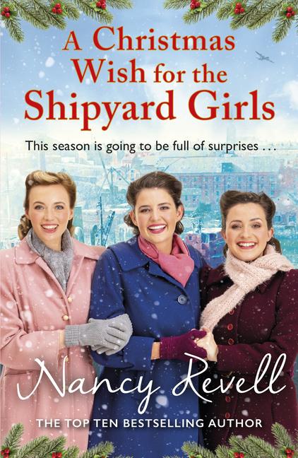 Cover: 9781787464278 | A Christmas Wish for the Shipyard Girls | Nancy Revell | Taschenbuch