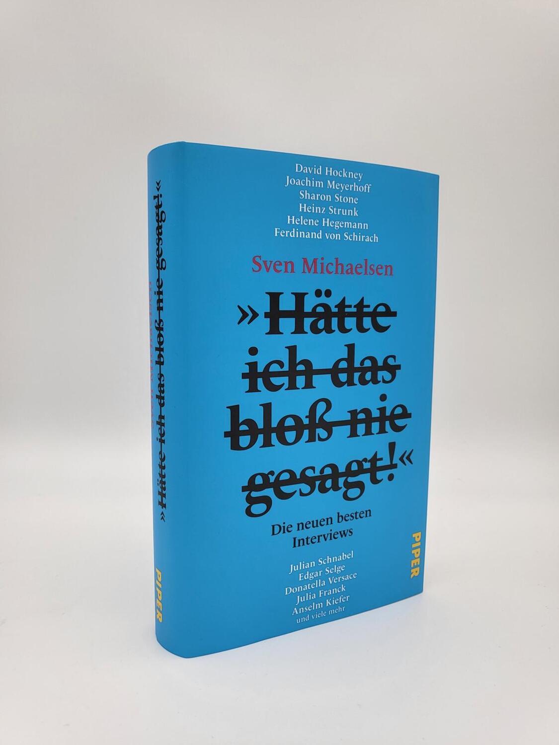 Bild: 9783492070218 | 'Hätte ich das bloß nie gesagt!' | Die neuen besten Interviews | Buch