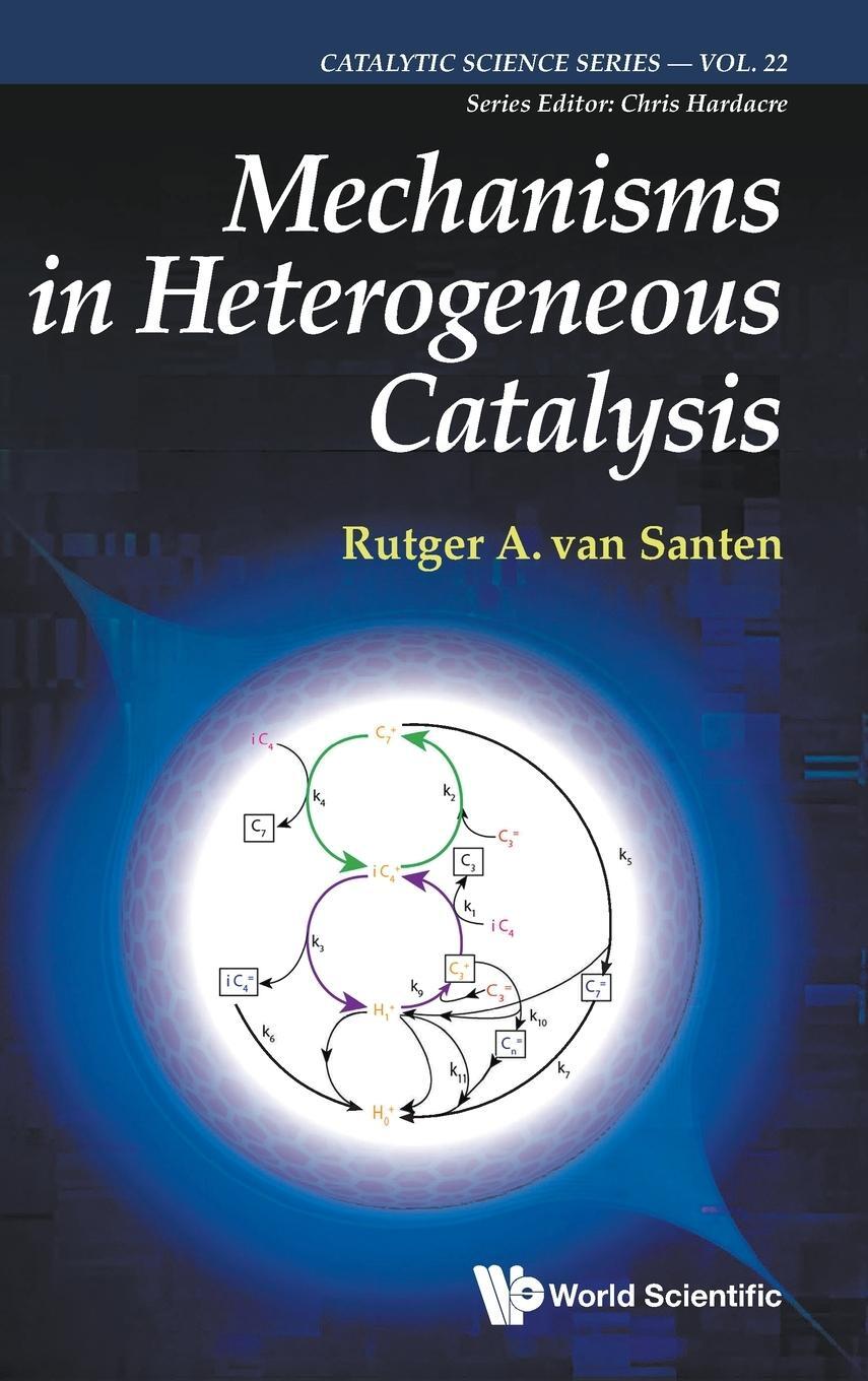 Cover: 9781800614000 | Mechanisms in Heterogeneous Catalysis | Rutger A van Santen | Buch