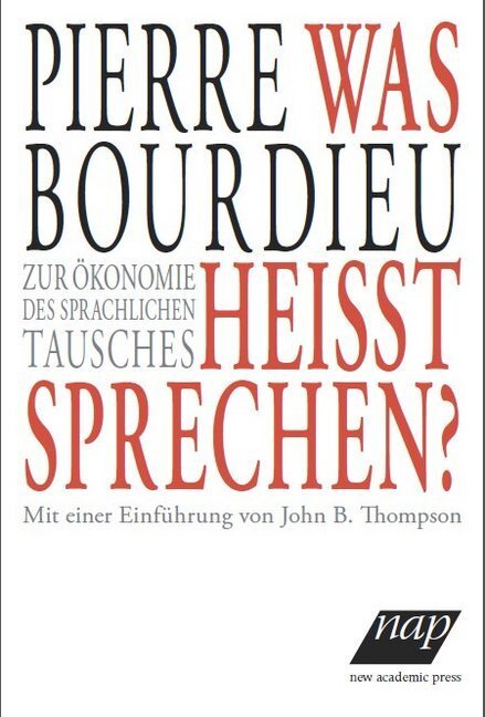 Cover: 9783700315186 | Was heißt sprechen? | Zur Ökonomie des sprachlichen Tausches | Buch