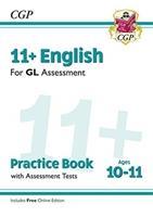 Cover: 9781789081558 | 11+ GL English Practice Book &amp; Assessment Tests - Ages 10-11 (with...