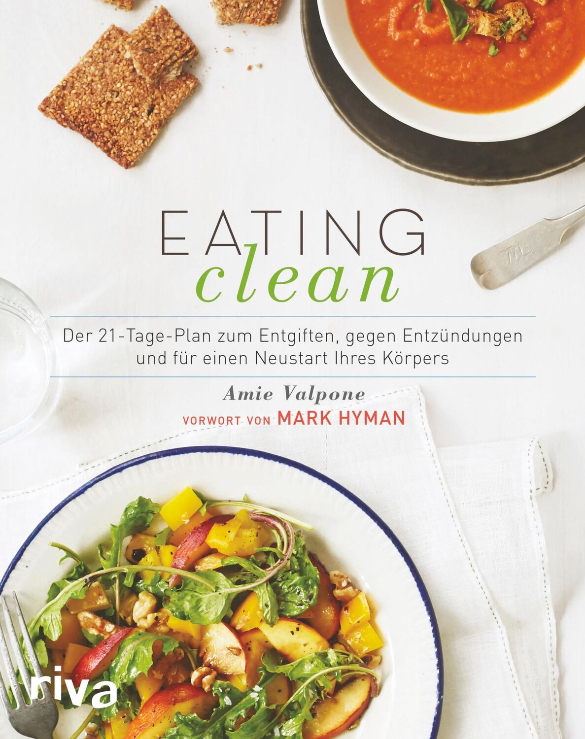 Cover: 9783742300539 | Eating Clean | Amie Valpone (u. a.) | Buch | 400 S. | Deutsch | 2017