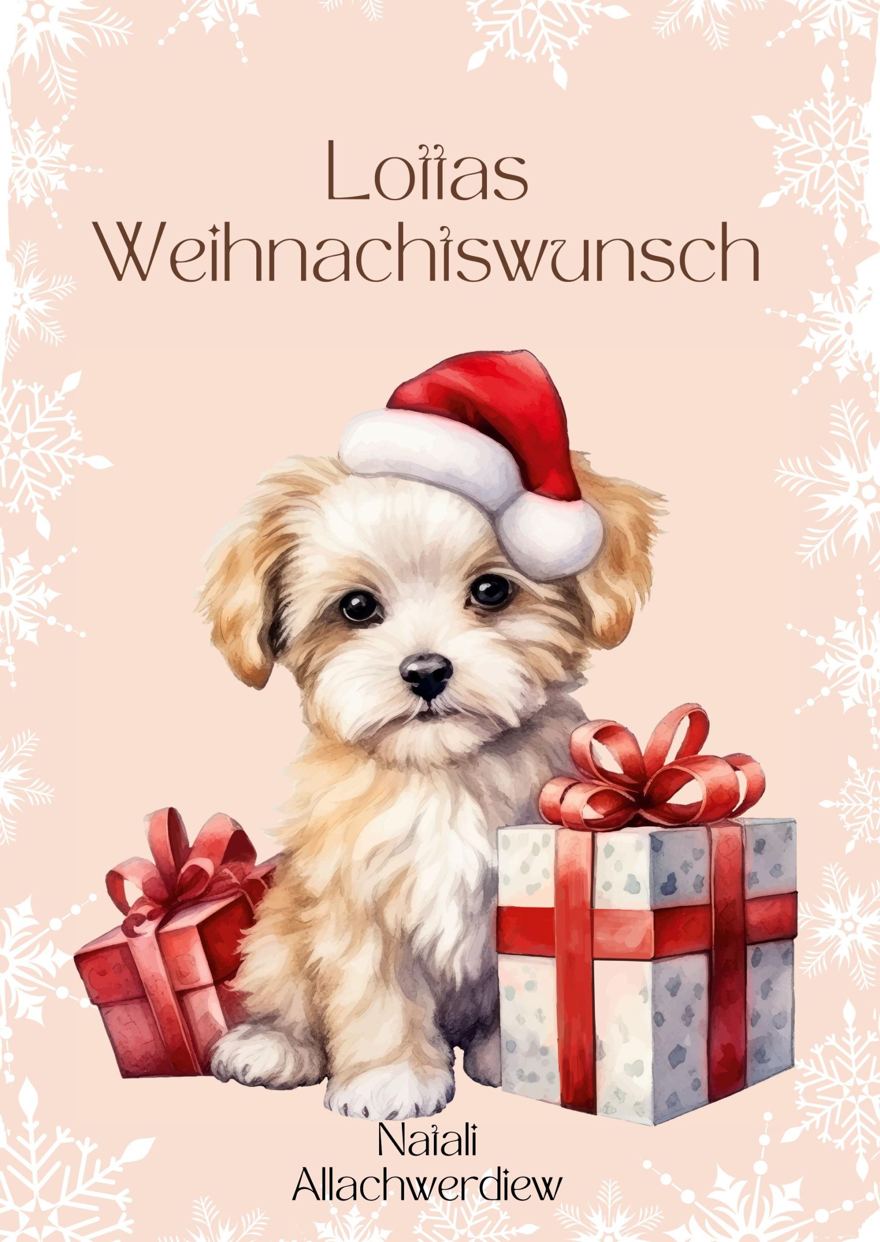 Cover: 9783988854865 | Lottas Weihnachtswunsch | Natali Allachwerdiew | Taschenbuch | 28 S.