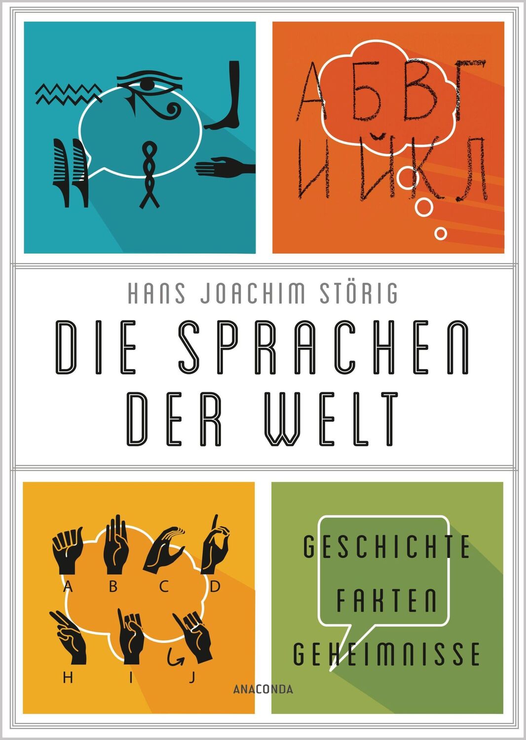 Cover: 9783730610787 | Die Sprachen der Welt. Geschichte - Fakten - Geheimnisse | Störig