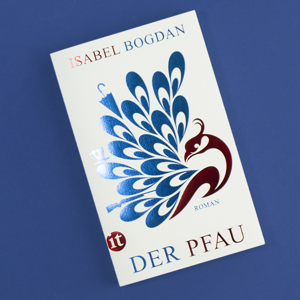 Bild: 9783458362975 | Der Pfau | Roman | Isabel Bogdan | Taschenbuch | 247 S. | Deutsch