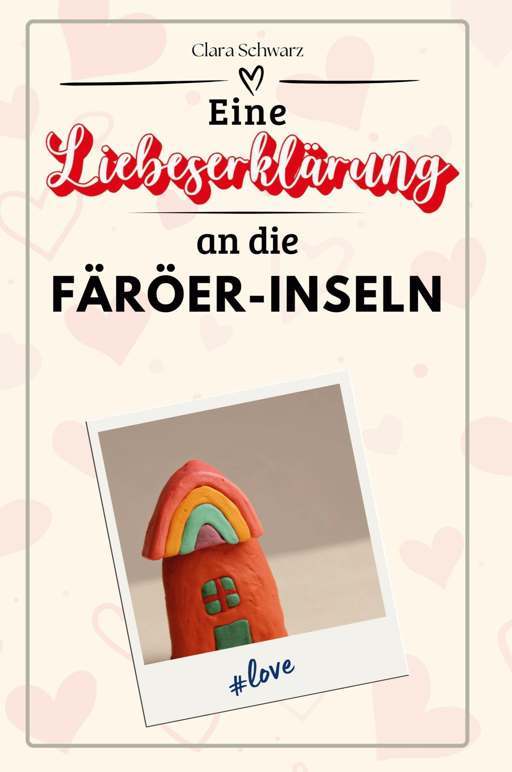 Cover: 9783759156839 | Eine Liebeserklärung an die Färöer-Inseln | Clara Schwarz | Buch