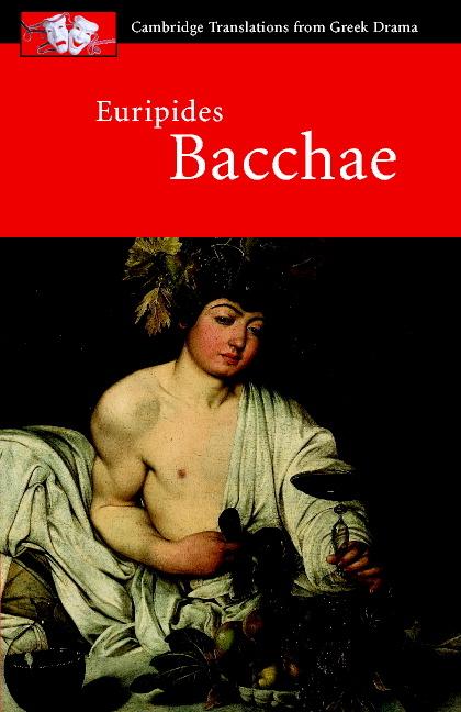 Cover: 9780521653725 | Euripides | Bacchae | Euripides | Taschenbuch | Paperback | Englisch