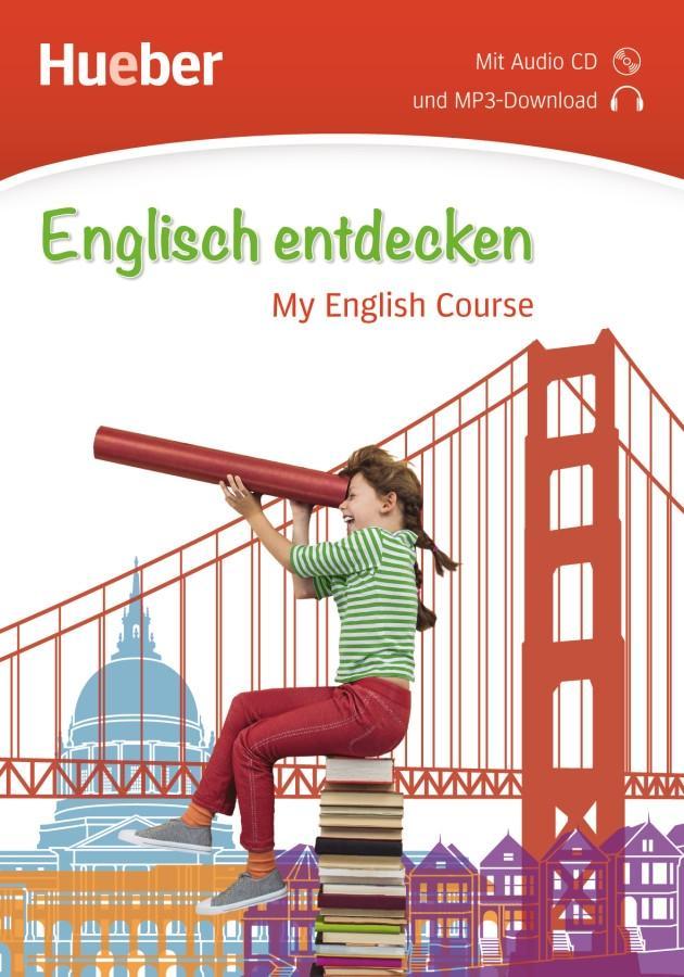 Cover: 9783198194706 | Englisch entdecken. My English Course. Buch mit Audio-CD | KG | Buch