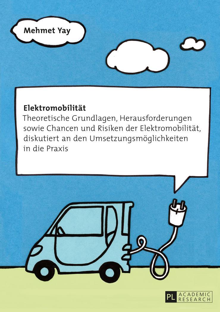 Cover: 9783631662441 | Elektromobilität | Mehmet Yay | Buch | HC gerader Rücken kaschiert