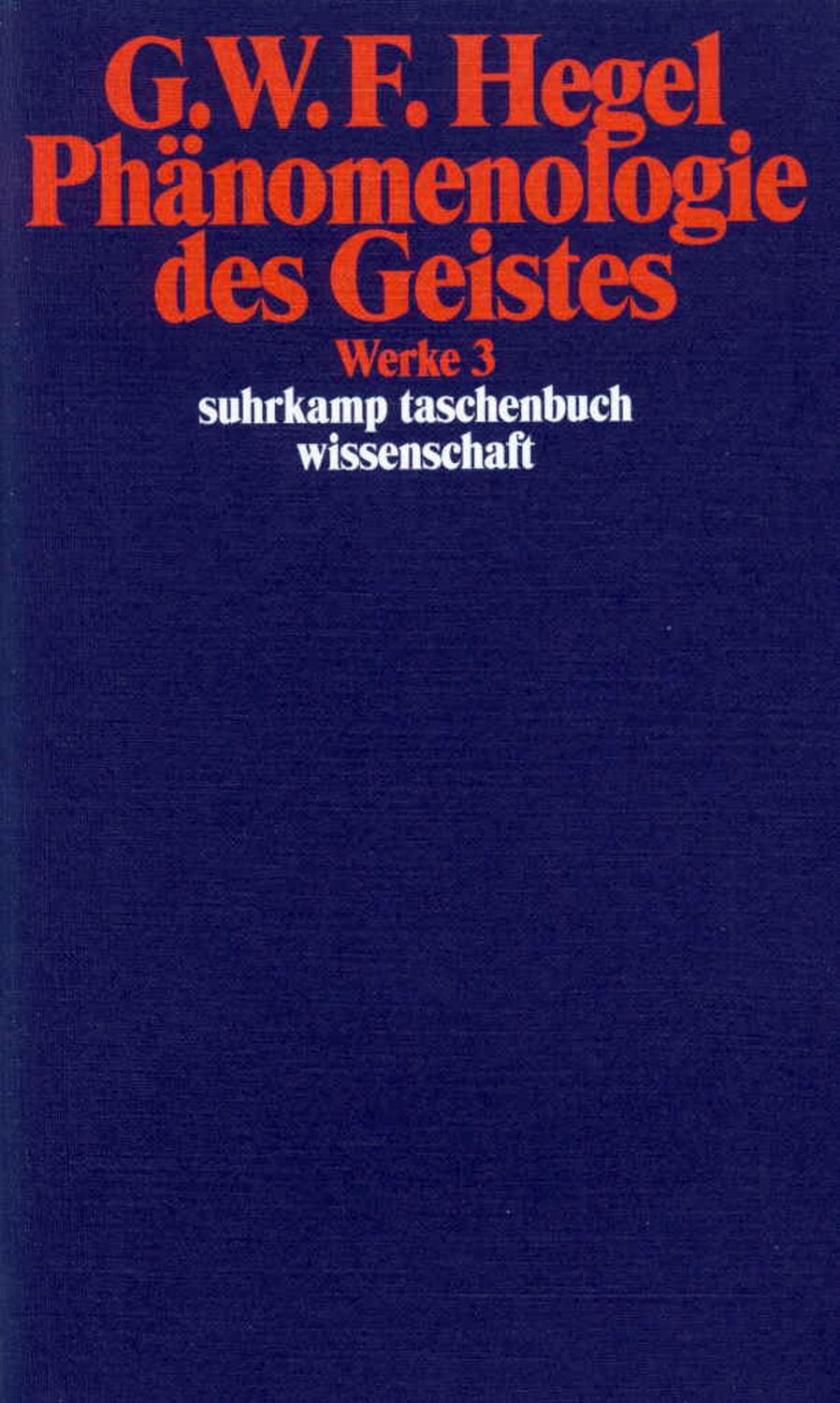 Cover: 9783518282038 | Phänomenologie des Geistes | Georg Wilhelm Friedrich Hegel | Buch