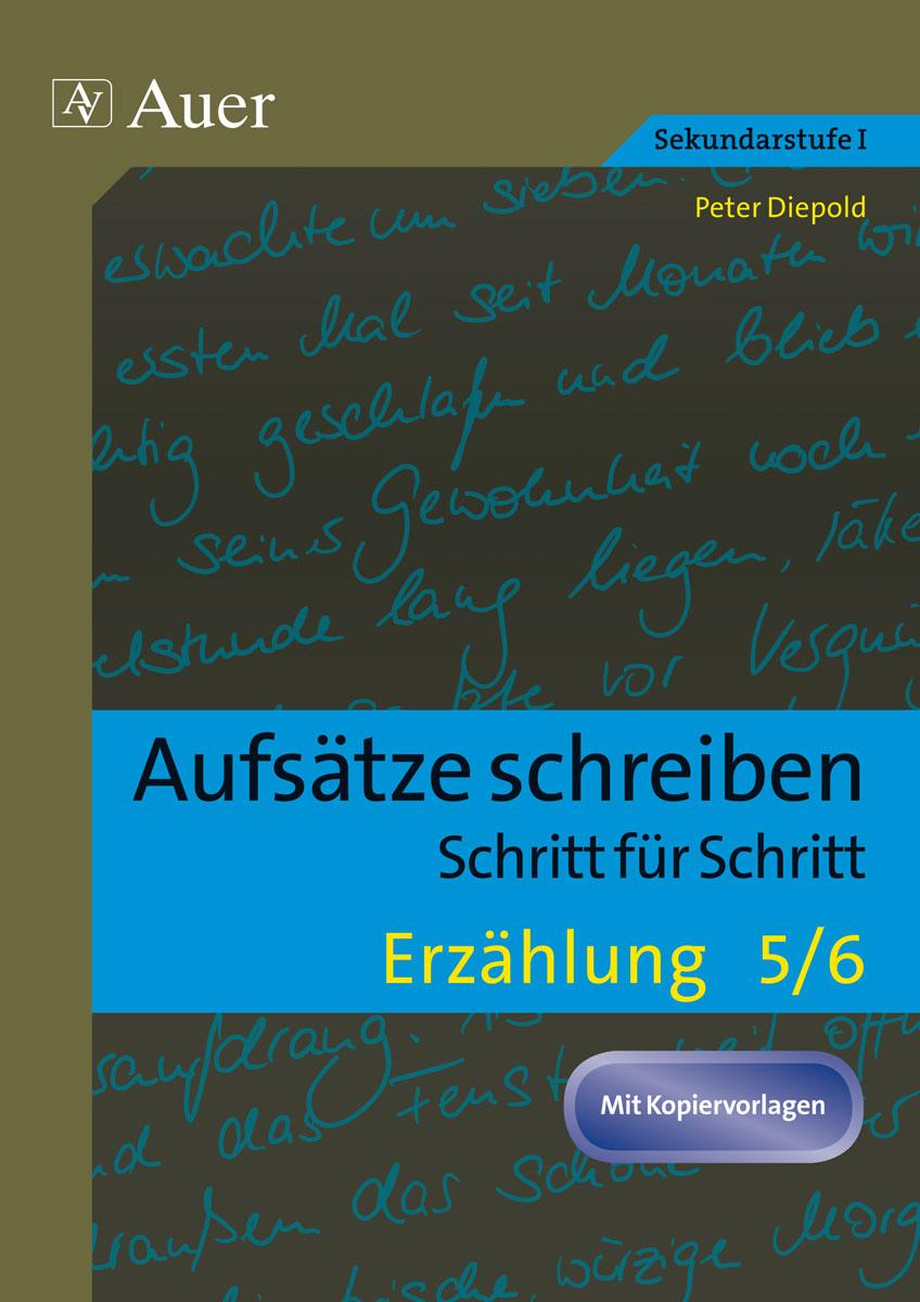 Cover: 9783403068808 | Erzählung Klasse 5-6 | Aufsätze schreiben - Schritt für Schritt | 2012