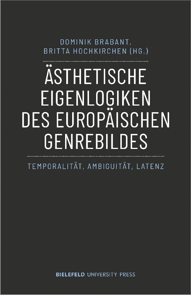 Cover: 9783837668988 | Ästhetische Eigenlogiken des europäischen Genrebildes | Taschenbuch